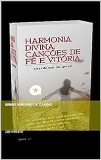 Livro Harmonia Divina: Canções de Fé e Vitória