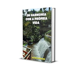 Livro EM HARMONIA COM A PRÓPRIA VIDA