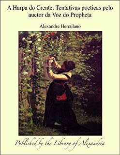 Livro A Harpa do Crente: Tentativas poeticas pelo auctor da Voz do Propheta