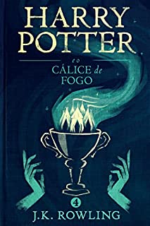 Livro Harry Potter e o Cálice de Fogo (Série de Harry Potter)