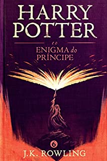Livro Harry Potter e o enigma do Príncipe (Série de Harry Potter)