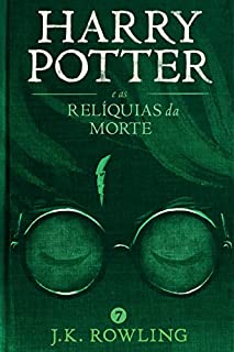 Livro Harry Potter e as Relíquias da Morte (Série de Harry Potter)