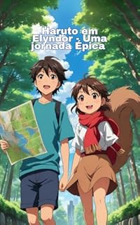 Livro Haruto em Elyndor - Uma jornada Épica