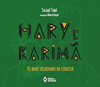 Livro Hary e Karimã: Os bons velhinhos da floresta (Cometa Literatura)