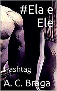 Livro #Ela e Ele: Hashtag