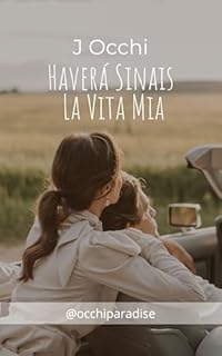 Livro Haverá Sinais: La Vita Mia