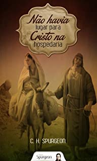 Livro Não Havia Lugar para Cristo na Hospedaria