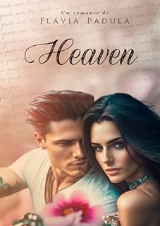 Livro Heaven (Amores Eternos Livro 3)