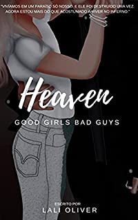 Livro Heaven: Good Girls Bad Guys