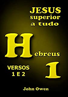 Hebreus 1 Versos 1 E 2