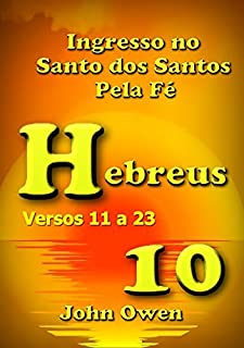 Livro Hebreus 10 – Versículos 11 A 23