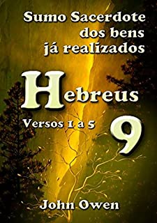 Livro Hebreus 9 – Versículos 1 A 5