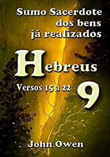 Livro Hebreus 9 – Versículos 15 A 22