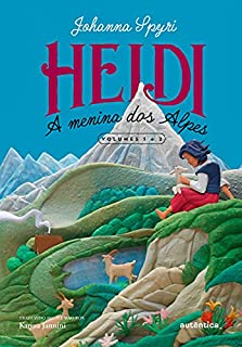 Heidi: A menina dos Alpes (Volumes 1 e 2)