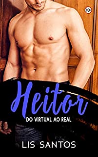 Livro Heitor: Do virtual ao real