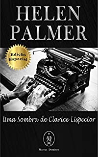 Livro Helen Palmer. Uma Sombra de Clarice Lispector — Edição Especial