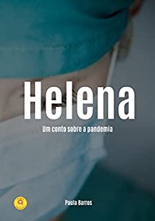 Livro Helena: Um conto sobre a pandemia