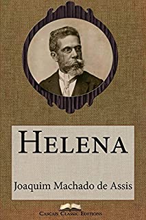Livro Helena (Edição Especial Ilustrada): Com biografia do autor e índice activo (Grandes Clássicos Luso-Brasileiros Livro 15)