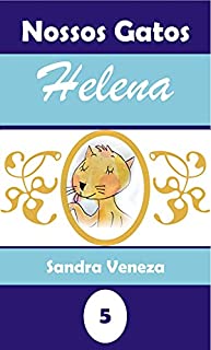 Livro Helena: Nossos gatos