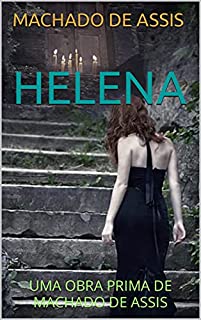 Livro HELENA: UMA OBRA PRIMA DE MACHADO DE ASSIS