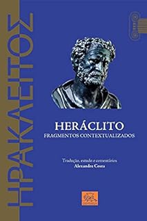 Livro Heráclito: Fragmentos Contextualizados