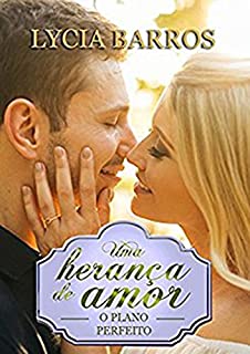 Livro Uma herança de amor: O plano perfeito