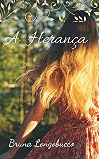Livro A herança: Romance/drama