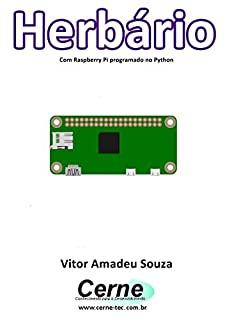 Livro Herbário Com Raspberry Pi programado no Python