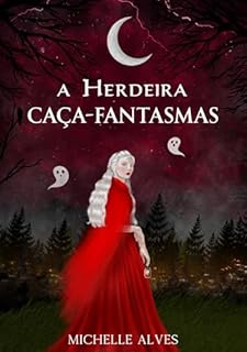 Livro A Herdeira Caça-fantasmas