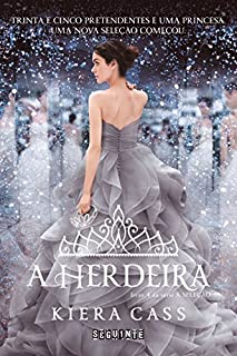 Livro A herdeira (A Seleção)