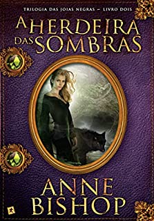 Livro A herdeira das sombras (Joias Negras Livro 2)