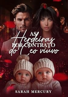 Livro As Herdeiras por contrato do CEO viúvo