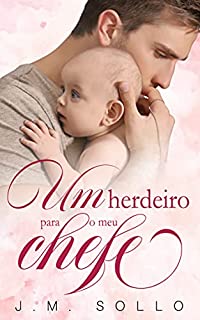 Livro Um Herdeiro para o meu Chefe