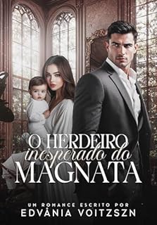 Livro O Herdeiro Inesperado do Magnata