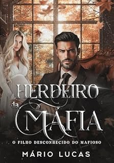 Livro Herdeiro da Máfia: o filho desconhecido do Mafioso