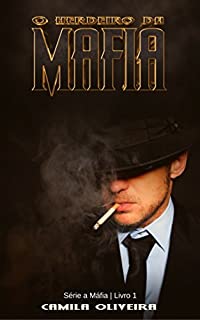 Livro O Herdeiro da Máfia (Série a Máfia Livro 1)