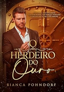 Livro O Herdeiro do Ouro