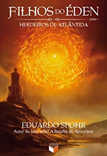 Livro Herdeiros de Atlântida - Filhos do Éden - vol. 1