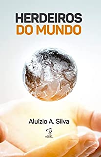 Livro HERDEIROS DO MUNDO