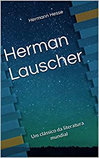 Livro Herman Lauscher: Um clássico da literatura mundial