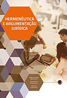 Livro Hermenêutica e Argumentação Jurídica