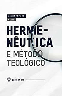 Hermenêutica e método teológico