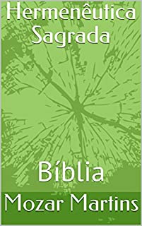 Livro Hermenêutica Sagrada: Bíblia