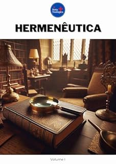 Livro Hermenêutica: Volume I (Curso de Teologia completo)
