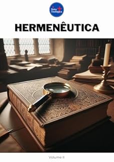 Livro Hermenêutica : Volume II (Curso de Teologia Completo)