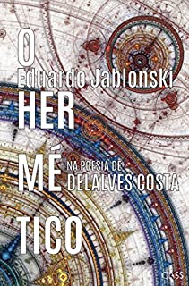 Livro O hermético na poesia de Delalves Costa