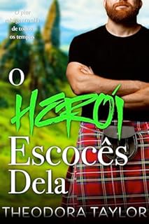 Livro O Herói Escocês Dela (Lobos Escoceses Livro 3)