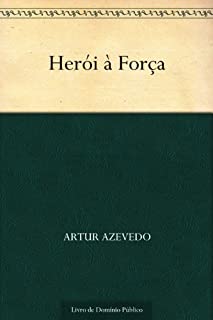 Livro Herói à Força