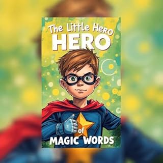 Livro O Pequeno herói das palavras mágicas