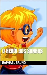 Livro O HERÓI DOS SONHOS
